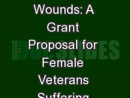 Healing the Invisible Wounds: A Grant Proposal for Female Veterans Suffering from PTSD