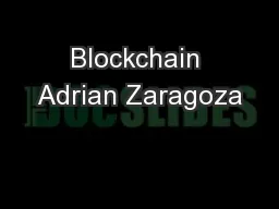 Blockchain Adrian Zaragoza
