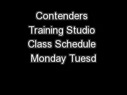 Contenders Training Studio Class Schedule Monday Tuesd