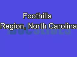Foothills Region, North Carolina