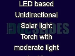  Unidirectional LED based solar light Torch Specifications of hit LED W LED based Unidirectional