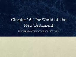 Chapter 16: The World of the New Testament