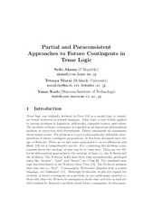 Partial and Paraconsistent Approaches to Future Contin