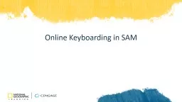 Online Keyboarding in SAM