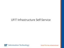 UFIT Infrastructure  Self-Service