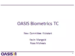 OASIS Biometrics TC New Committee