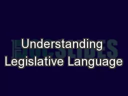 Understanding Legislative Language