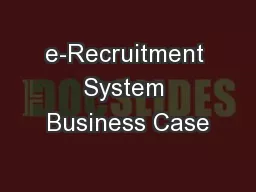 e-Recruitment System Business Case