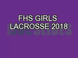 FHS GIRLS LACROSSE 2018