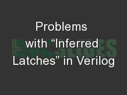 Problems with “Inferred Latches” in Verilog