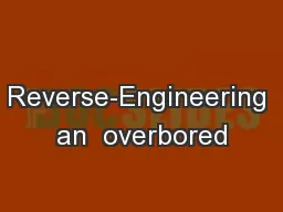 Reverse-Engineering an  overbored