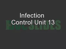 Infection Control Unit 13