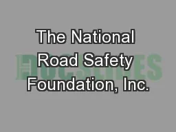 The National Road Safety Foundation, Inc.