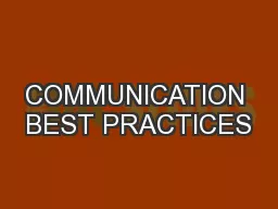COMMUNICATION BEST PRACTICES