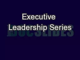 Executive Leadership Series