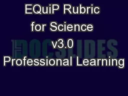 EQuiP Rubric for Science v3.0 Professional Learning