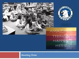 Meeting Date Agenda Principal’s Report