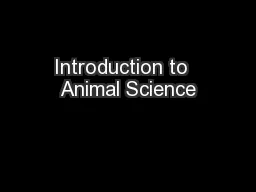 Introduction to  Animal Science