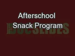 Afterschool Snack Program