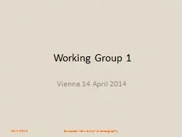 Working  Group 1 Vienna 14 April 2014