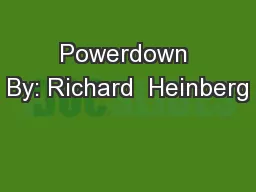 Powerdown By: Richard  Heinberg