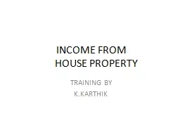 INCOME FROM  	 	HOUSE PROPERTY