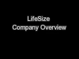 LifeSize Company Overview