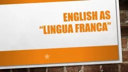 English as  “Lingua Franca”