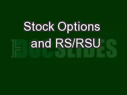 Stock Options  and RS/RSU