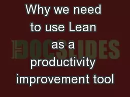 Why we need to use Lean as a productivity improvement tool