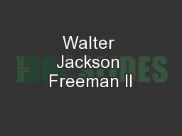Walter Jackson Freeman II