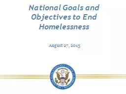 National Goals and Objectives to End Homelessness