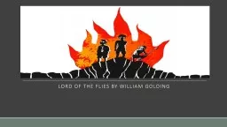 LORD OF THE FLIES BY William Golding