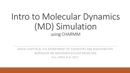 Intro to  Molecular Dynamics (MD) Simulation