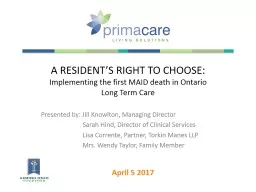 April 5 2017 A RESIDENT’S RIGHT TO CHOOSE: