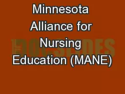 Minnesota Alliance for Nursing Education (MANE)