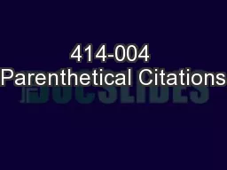 414-004 Parenthetical Citations