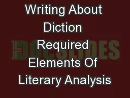Writing About Diction Required Elements Of Literary Analysis