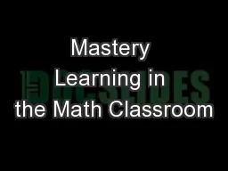 Mastery Learning in the Math Classroom