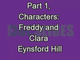 Part 1, Characters: Freddy and Clara Eynsford Hill