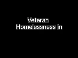 Veteran Homelessness in