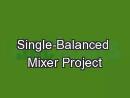 Single-Balanced Mixer Project