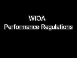 WIOA  Performance Regulations