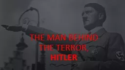 The Man Behind  the Terror