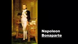 Napoleon  Bonaparte Napoleon: Timeline of Greatness