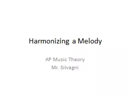 Harmonizing a Melody AP Music Theory