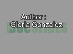 Author :   Gloria Gonzalez
