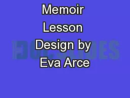 Memoir Lesson Design by Eva Arce
