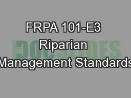 FRPA 101-E3 Riparian Management Standards