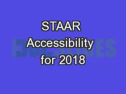 STAAR Accessibility  for 2018